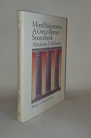 Bild des Verkufers fr MORAL EXHORTATION A Greco Roman Sourcebook Library of Early Christianity zum Verkauf von Rothwell & Dunworth (ABA, ILAB)