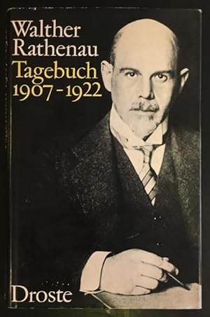 Walther Rathenau. Tagebuch 1907-1922.