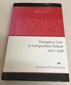 Bild des Verkufers fr Emergency Law in Independent Ireland, 1922-1948 zum Verkauf von Scarthin Books ABA, ILAB.