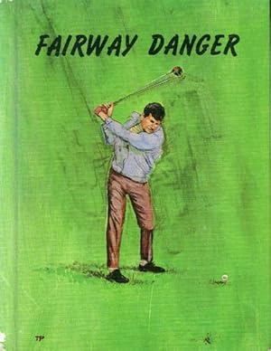 Immagine del venditore per Fairway Danger venduto da Paperback Recycler