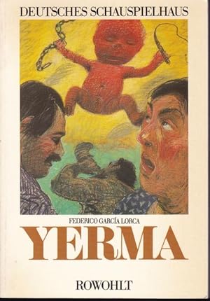 Bild des Verkufers fr Yerma (= Programmbuch des Deutschen Schauspielhaus Hamburg) zum Verkauf von Graphem. Kunst- und Buchantiquariat
