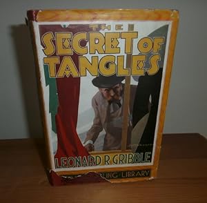 THE SECRET OF TANGLES