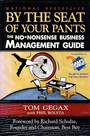 Seller image for By the Seat of Your Pants: The No-Nonsense Business Management Guide for sale by Kayleighbug Books, IOBA