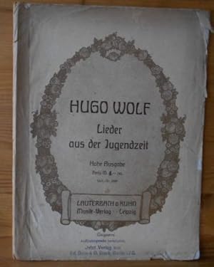 Lieder aus der Jugendzeit. Hohe Ausgabe Lauterbach & Kuhn, Musikverlag - Leipzig