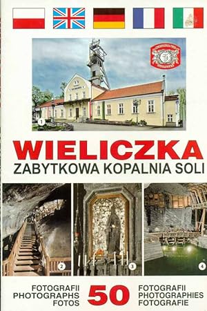 Bild des Verkufers fr Wieliczka. Altertmliches Salzbergwerk (12. - 21. Jahrhundert). zum Verkauf von Online-Buchversand  Die Eule