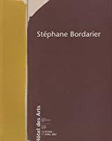Seller image for Stphane Bordarier for sale by RECYCLIVRE