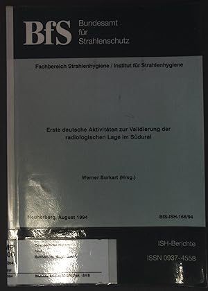 Seller image for Erste deutsche Aktivitten zur Validierung der radiologischen Lage im Sdural; for sale by books4less (Versandantiquariat Petra Gros GmbH & Co. KG)