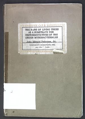 Bild des Verkufers fr The bark of living trees as a substrate for representatives of the order Myxobacteriales; zum Verkauf von books4less (Versandantiquariat Petra Gros GmbH & Co. KG)