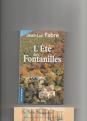 Immagine del venditore per L't des Fontanilles venduto da La Petite Bouquinerie