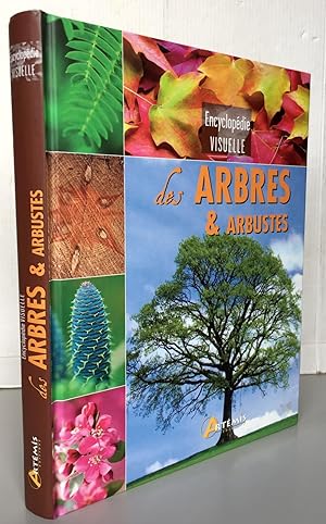 Encyclopédie visuelle des arbres et arbustes