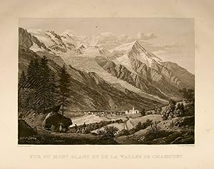 Image du vendeur pour Vue du Mont Blanc et de la Valle de Chamouni. mis en vente par Harteveld Rare Books Ltd.