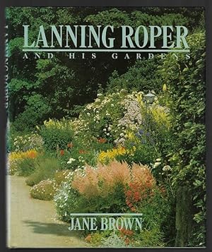 Lanning Roper and His Gardens