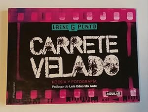 Carrete velado: poesía y fotografía.