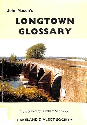 Seller image for John Mason's Longtown Glossary for sale by WeBuyBooks