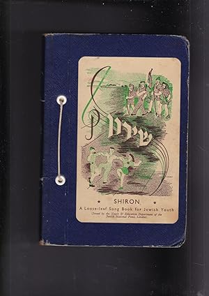 Seller image for Shiron, A Loose-Leaf Song Book for Jewish Youth for sale by Meir Turner