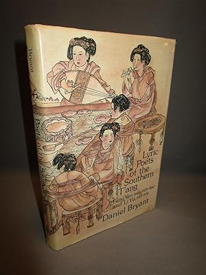 Lyric Poets of the Southern T'ang. Feng Yen-ssu, 903-960, and Li Yu, 937-978