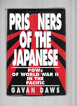 PRISONERS OF THE JAPANESE: POWs Of World War II In The Pacific