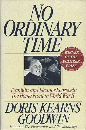 No Ordinary Time: Franklin and Eleanor Roosevelt: The Home Front in World War II