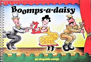 Seller image for Boomps-a-Daisy. 40 Singable Songs for sale by Ken Jackson