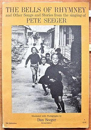 Immagine del venditore per The Bells of Rhymney and Other Songs and Stories From the Singing of Pete Seeger venduto da Ken Jackson