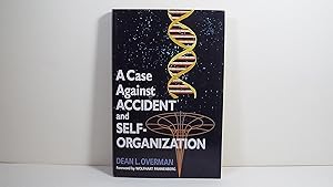 Immagine del venditore per A Case Against Accident and Self-organization venduto da Gene The Book Peddler