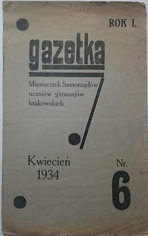 Gazetka. Miesiecznik samorzadow uchniow gimnazjow krakowskich. Rok I, Nr 6