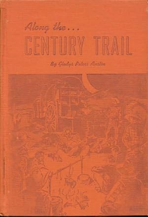 Along the Century Trail (Early History of Tyler, Texas)