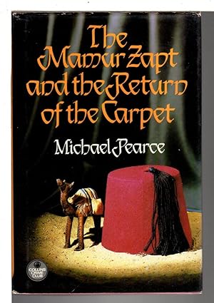 Seller image for THE MAMUR ZAPT AND THE RETURN OF THE CARPET. for sale by Bookfever, IOBA  (Volk & Iiams)