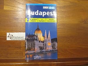 Seller image for Budapest : [12 Highlights ; topaktuelle Internet-Links]. Matthias Eickhoff / DuMont direkt for sale by Antiquariat im Kaiserviertel | Wimbauer Buchversand