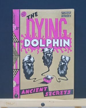 Imagen del vendedor de The Dying Dolphin a la venta por Tree Frog Fine Books and Graphic Arts