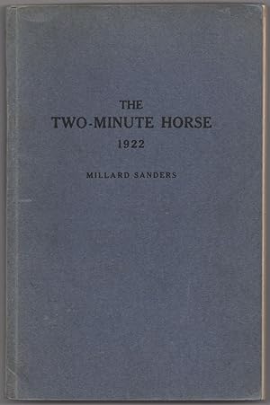 Immagine del venditore per The Two-Minute Horse 1922: A History of the Six Two-minute Trotters and the Fourteen Two-minute Pacers to the Close of the Year 1921 venduto da Between the Covers-Rare Books, Inc. ABAA