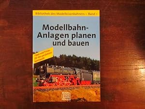 Seller image for Bibliothek des Modelleisenbahners   Band 1: Modellbahn-Anlagen planen und bauen for sale by Rudi Euchler Buchhandlung & Antiquariat
