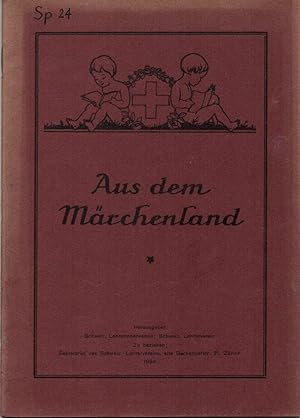 Bild des Verkufers fr Emilie Schppi: Aus dem Mrchenland. II. Teil der schweizer Fibel. zum Verkauf von Versandantiquariat Neumann/Hnnige