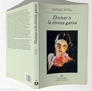 Imagen del vendedor de Domar a La Divina Garza a la venta por La Social. Galera y Libros