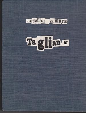 Seller image for Tagliandi Con una presentazione di Gianni Toti Oggi: 1977 e una nota di Simona Argentieri Oggi: 2017 for sale by Libreria Tara