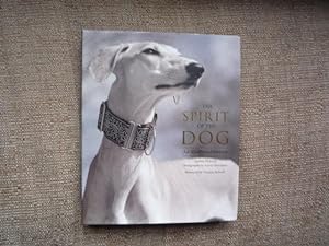 Imagen del vendedor de The Spirit of the Dog: An Illustrated History a la venta por Peter Rhodes