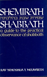 Shemirath Shabbath: A Guide to the Practical Observance of Shabbath