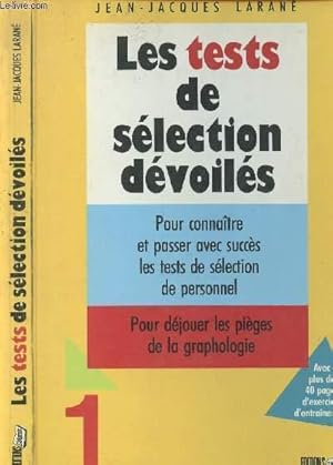 Bild des Verkufers fr Les tests de slection dvoils zum Verkauf von Le-Livre