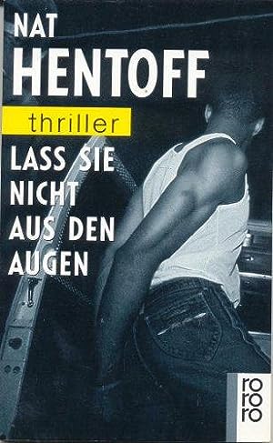 Lass sie nicht aus den Augen. Aus dem Amerikanischen von Hans Richard. Originaltitel: The Man fro...