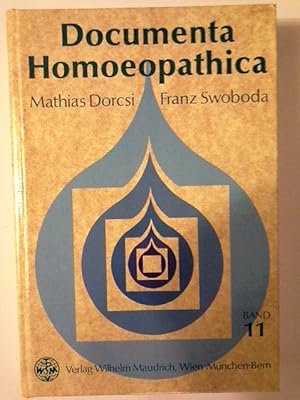 Bild des Verkufers fr Documenta homoeopathica/Documenta Homoeopathica zum Verkauf von Herr Klaus Dieter Boettcher