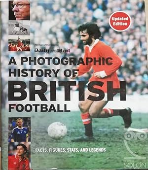 Imagen del vendedor de A Photographic History of British Football a la venta por LIBRERA SOLN