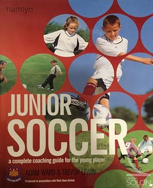 Bild des Verkufers fr Junior Soccer: The Ultimate Training Manual zum Verkauf von LIBRERA SOLN