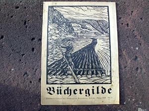 Imagen del vendedor de Bchergilde. Hausmitteilungen der Bchergilde Gutenberg, Berlin. Mrz 1938, Nr. 3. Erstausgabe. a la venta por Versandantiquariat Abendstunde