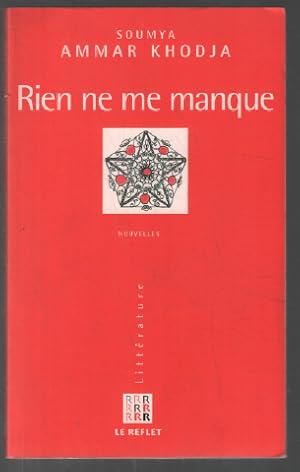 Image du vendeur pour Rien ne me manque mis en vente par librairie philippe arnaiz