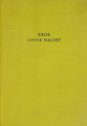 Imagen del vendedor de Erde ohne Nacht, a la venta por Versandantiquariat Hbald