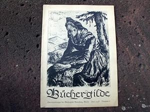 Imagen del vendedor de Bchergilde. Hausmitteilungen der Bchergilde Gutenberg, Berlin. Juni 1938, Nr. 6. Erstausgabe. a la venta por Versandantiquariat Abendstunde