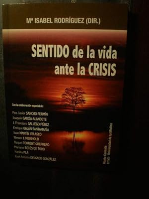 Image du vendeur pour Sentido de la vida ante la crisis mis en vente par Librera Antonio Azorn