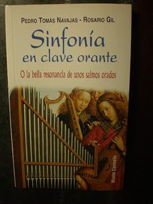 Seller image for Sinfona en clave orante o la bella resonancia de unos salmos orados for sale by Librera Antonio Azorn