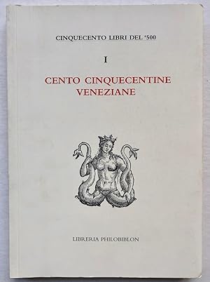 Libreria Philobiblon: Cento cinquecentine Veneziane