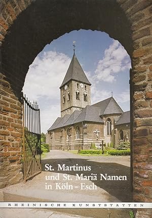 Seller image for Die Kirchen St. Martinus und St. Mari Namen in Kln-Esch - Rheinische Kunststtten 253 for sale by Versandantiquariat Nussbaum